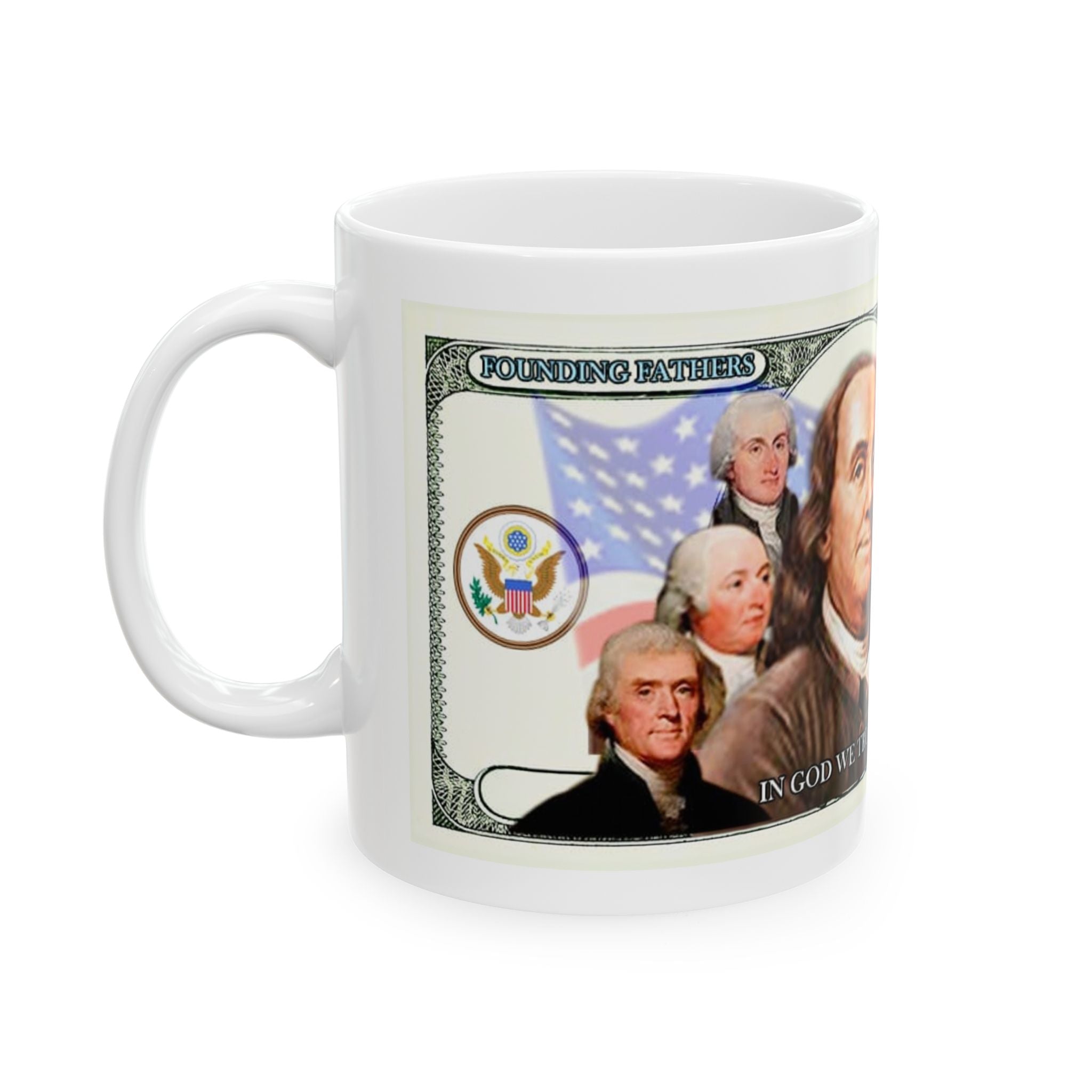 Patriotic Founding Fathers Ceramic Mug — US Currency Collage (11oz, 15oz)